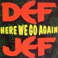 Def Jef - Here We Go Again/Brand New Heavy Freestyle/Voice Of A New Generation  12"