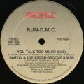 Run-D.M.C - You Talk Too Much/Daryll & Joe  12" 
