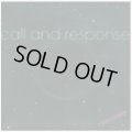 Call And Response - Rollerskate/All Night Long  7"