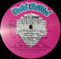 画像2: T.C.F. Crew - I Ain't The One/Go To The Horse's Mouth (Jeep Mix)   12"
