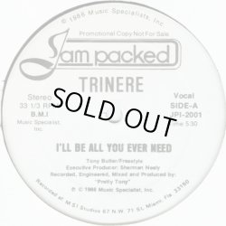 画像1: Trinere - I'll Be All You Ever Need  12" 