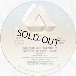 画像1: Goldie Alexander - Show You My Love/Go Back 12"  