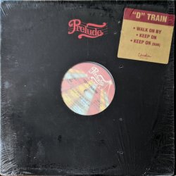 画像1: "D" Train - Walk On By/Keep On  12"