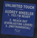 Unlimited Touch Featuring Audrey Wheeler - Yes I'm Ready/Reach Out (Everlasting Lover) 12"