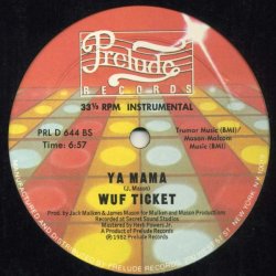 画像2: Wuf Ticket - Ya Mama  12"
