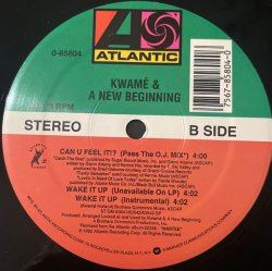 画像2: Kwamé & A New Beginning - Can You Feel It !?/Wake It Up 12"