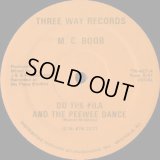 M.C. Boob (Steady B) - Do The Fila And The Peewee Dance  12"