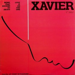 画像1: Xavier - Work That Sucker To Death/Love Is On The One  12"