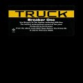 Truck - Breaker One/Bring It To The Cypher 12"
