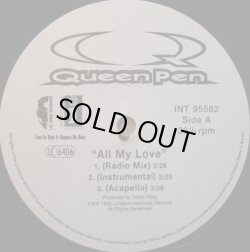 画像2: Queen Pen - All My Love X4/Party Ain't A Party X2  12"