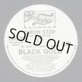 Black Gold - C'mon Stop 12"