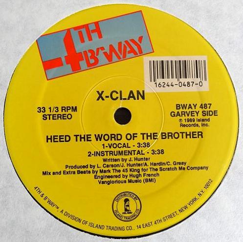 X-Clan  --  Heed The Word Of The Brother/Raise The Flag  12