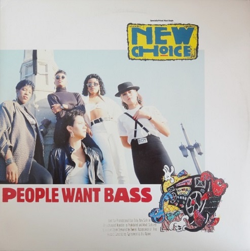 New Choice - People Want Bass/It's Just A Game/Funny Feeling  12