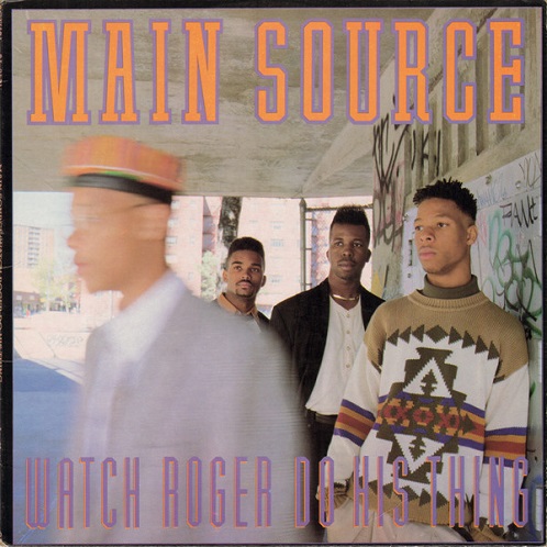 Main Source - Watch Roger Do His Thing/The Large Professor  12