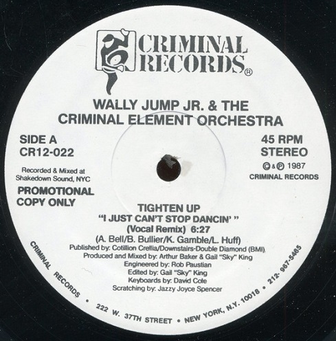 Wally Jump Jr & The Criminal Element - Tighten Up (I Just Can't Stop Dancin')   12