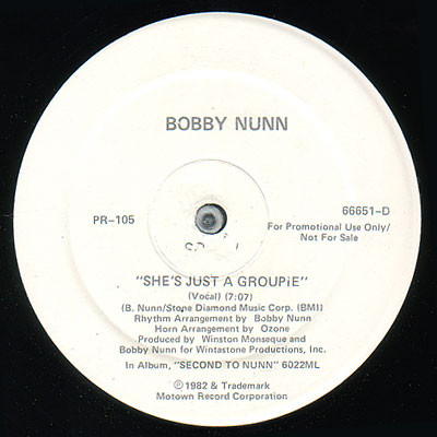Bobby Nunn - She's Just A Groupie  12