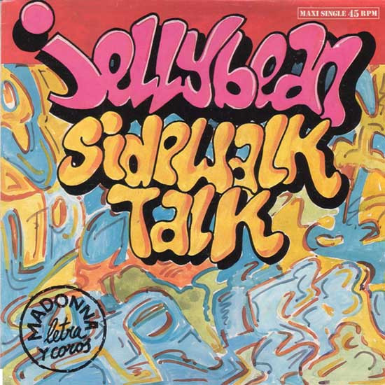 Jellybean - Sidewalk Talk/The Mexican  12