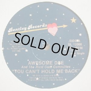 画像: Awesome Dre & The Hardcore Committee - You Can't Hold Me Back/Committing Rhymes  12"