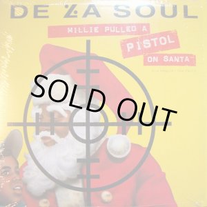 画像: De La Soul - Millie Pulled A Pistol On Santa/Keepin' The Faith  12"