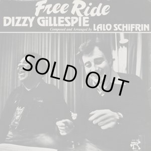 画像: Dizzy Gillespie with Lalo Schifrin - Free Ride  LP