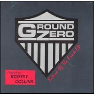 画像: Ground Zero feat:Bootsy Collins - Future Of The Funk  EP 