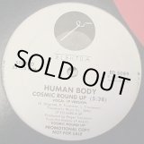 画像: Human Body - Cosmic Round Up  12"