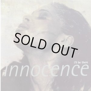 画像: Innocence - I'll Be There 12"