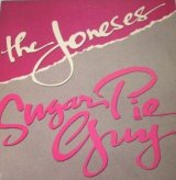 画像: The Joneses - Sugar Pie Guy  12"