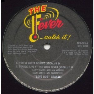 画像: Love Bug Starski - You've Gotta Believe/Live At The Disco Fever 12"