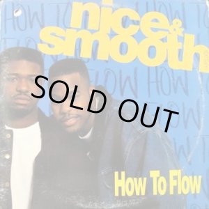 画像: Nice & Smooth - How To Flow  12" 