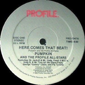 画像: Pumpkin And The Profile All-Stars  -  Here Comes That Beat !  12"