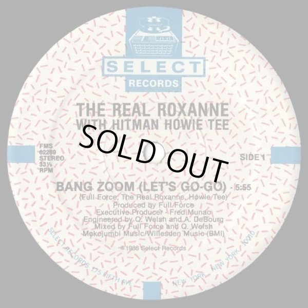 画像3: The Real Roxanne With Hitman Howie Tee - Bang Zoom (Let's Go Go)/Howie's Teed Off  12"