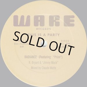 画像: Radiance - This Is A Party/The "Micstro"  12" 