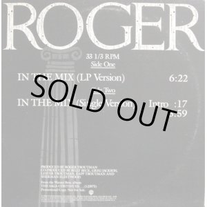 画像: Roger - In The Mix  12"
