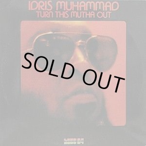 画像: Idris Muhammad - Turn This Mutha Out  LP