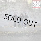 画像: Run-D.M.C. - Walk This Way (5:11/Radio Edit 4:38)  12"