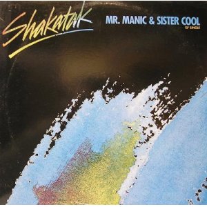 画像: Shakatak - Mr. Manic & Sister Cool  12"