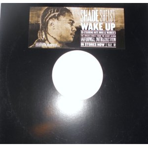 画像: Shade Sheist Co-Starring Nate Dogg and Warren G - Wake Up  12"