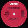 画像3: Sidney featuring Black White N Co - Let's Break  12"
