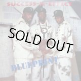 画像: Success-N-Effect - Blueprint/Rhymes That Thrill Ya  12"