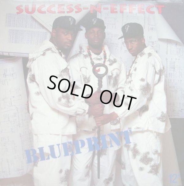画像1: Success-N-Effect - Blueprint/Rhymes That Thrill Ya  12"