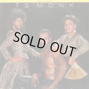 画像: T.S. Monk - More Of The Good Life LP