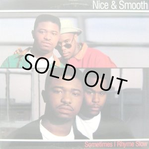 画像: Nice & Smooth - Sometimes I Rhyme Slow/Hip Hop Junkies  12" 