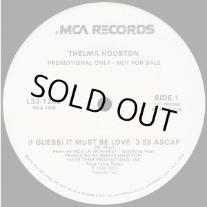 画像: Thelma Houston - (I Guess) It Must Be Love (3:59/7:20/9:25)  12"
