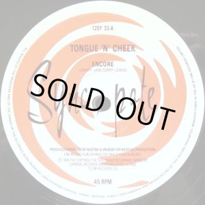 画像: Tongue 'N' Cheek - Encore/Freestyle  12"