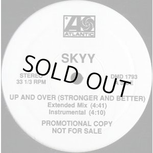 画像: Skyy - Up And Over (Stronger And Better)  12"