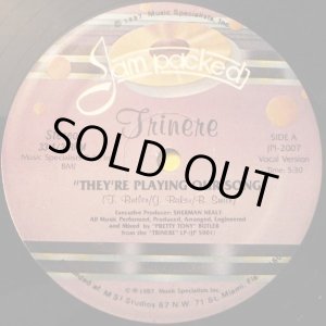 画像: Trinere - They're Playing Our Song  12"