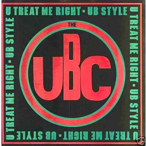 画像: The UBC - U Treat Me Right/UB Style  12"
