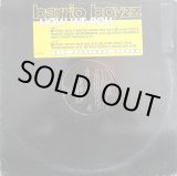 画像: Barrio Boyzz - How We Roll (6Vers Remixes)  12"