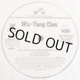 画像: Wu-Tang Clan  --  Wu-Tang Clan Ain't Nuthing Ta F'Wit/Shame On A Nuh/Shame On A Nigga  12"
